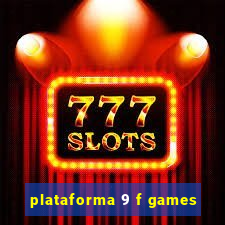 plataforma 9 f games